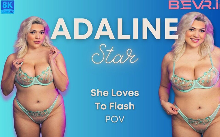 Blush Erotica VR: Vr - Adaline Star - le encanta mostrar a Bevr