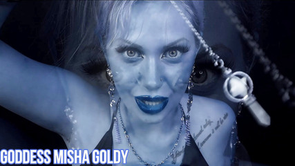 Goddess Misha Goldy: Kontak mata yang memukih! Sangat mudah untuk memanipulasi Anda dan...
