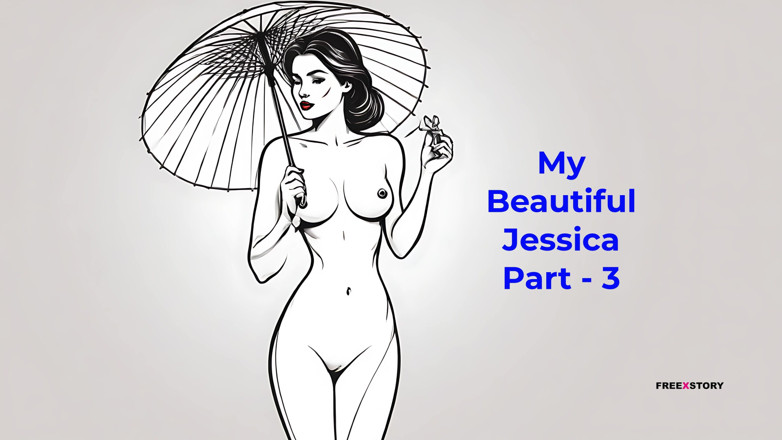 LustWhispers: Ma belle Jessica, partie 3 - histoire de sexe audio en anglais