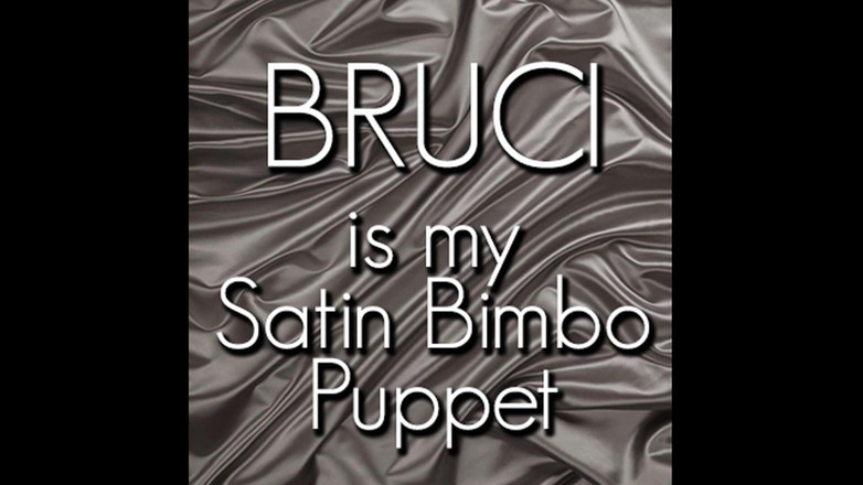 Campsissyboi: Bruci là con đĩ satin của tôi