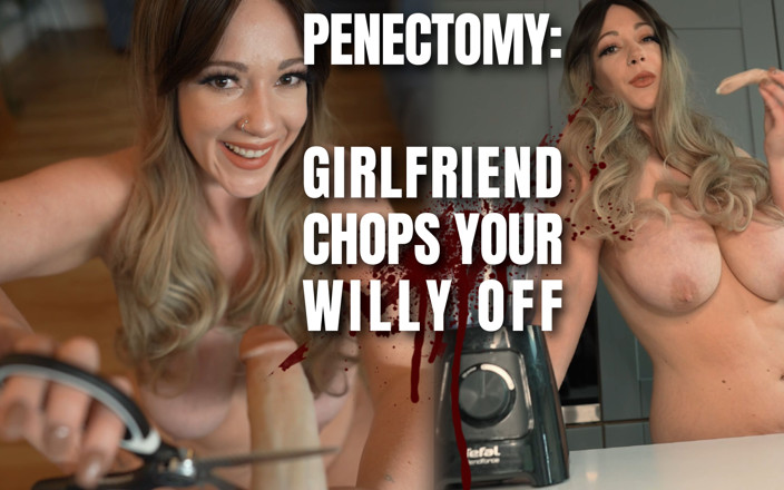 Sasha Curves: Penectomie: vriendin hakt je lul af