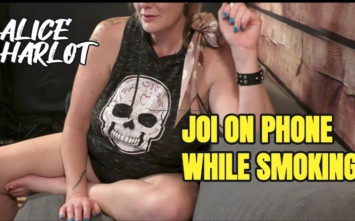 Alice Harlot: 딜도로 담배를 피우고 노는 JOI