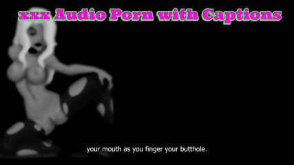 Porn with Captions: AUDIO ONLY - lucah audio dengan kapsyen menjadi Ashly ketua pelacur...