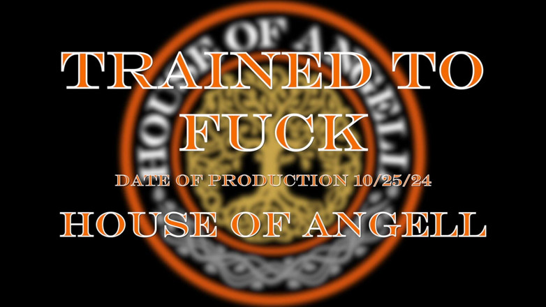House of Angell: Dilatih untuk berkongkek