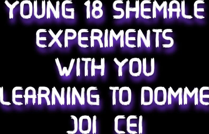 Shemale Domination: AUDIO ONLY - junge 18 transen experimentieren mit dir, domme JOI CEI...