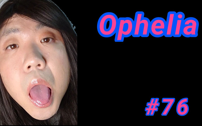 Ureniku Benten: Ophelia # 76