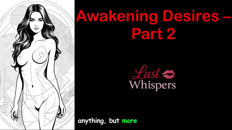 LustWhispers: Probuzení tužeb - Část 2 - Anglický audio příběh s titulky
