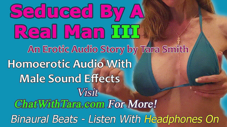 Dirty Words Erotic Audio by Tara Smith: NUMAI AUDIO - Sedusă de un bărbat real, partea 3 - o poveste...