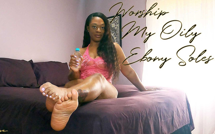 Miss-Safiya: Adore mes semelles d'ébène huileuse