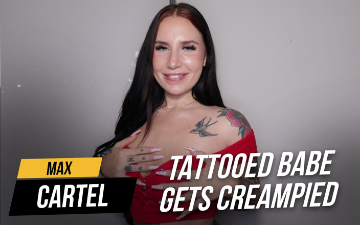 Max Cartel: La ragazza tatuata viene sborrata dentro
