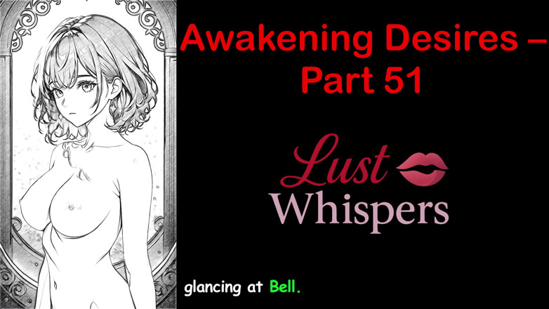 LustWhispers: Désirs de réveil - partie 51 - histoire audio en anglais avec sous-titres