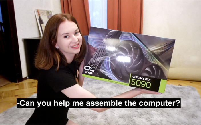 Anna Sibster: 내 전 여친한테 한 번 방문해서 Rtx 5090과 펠라를 받았어!