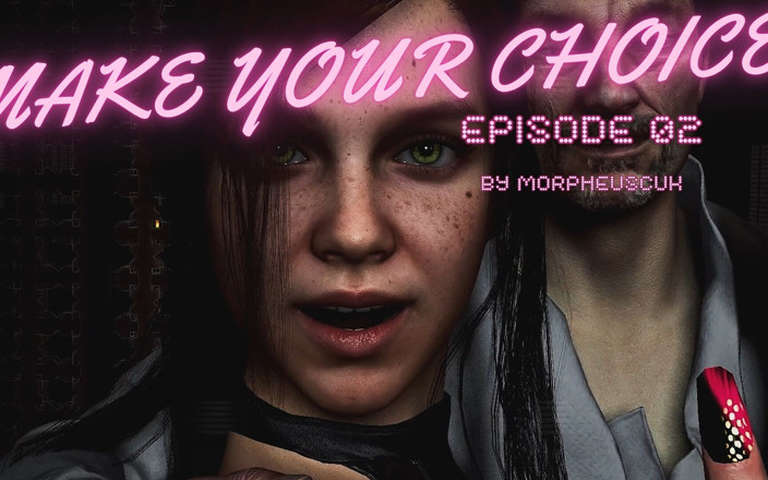 Morpheuscuk: Maak uw keuze ep02