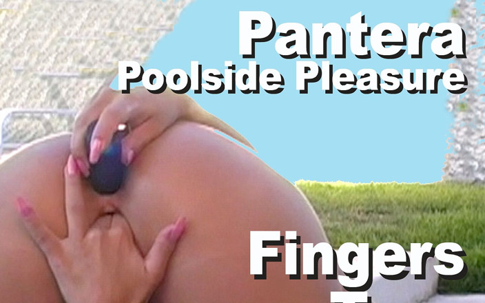 Picticon bondage and fetish: Pantera doigts au bord de la piscine et joue avec...