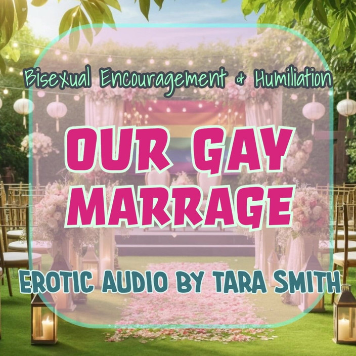 Dirty Words Erotic Audio by Tara Smith: Numai audio - căsătoria noastră homosexuală