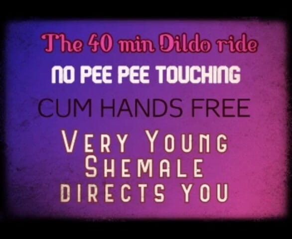 Campsissyboi: The 40 Min Dildo Ride Directed by a Young Shemale