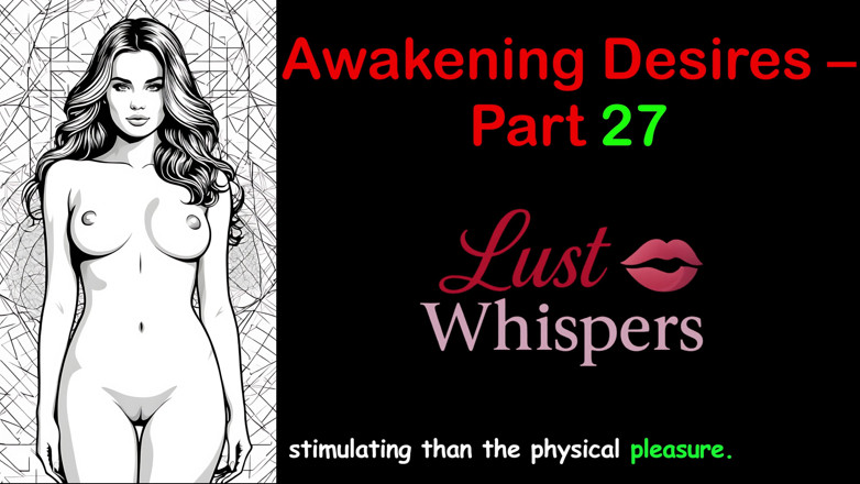 LustWhispers: Erwachen von wünschen - Teil 27 - englische Audiogeschichte mit Untertiteln