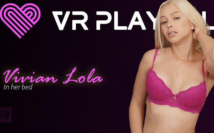 VRPlayful: В ее постели