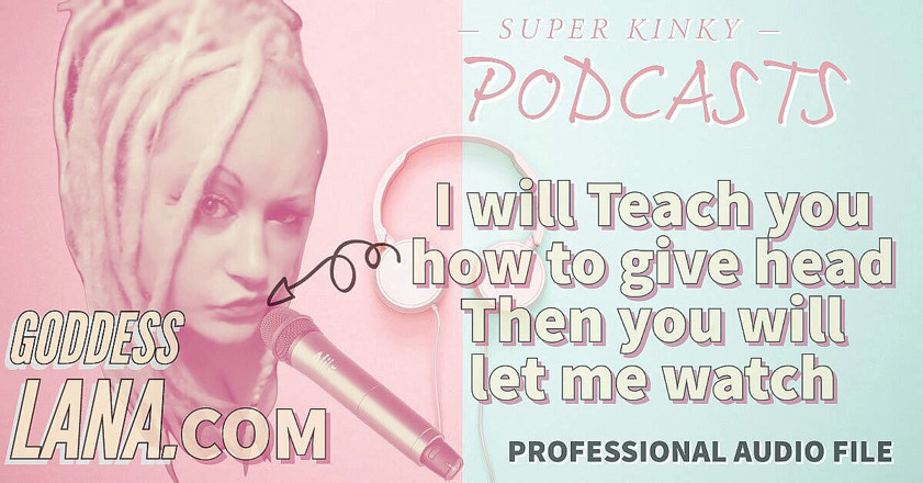 Campsissyboi: Solo audio - podcast pervertido 14 te enseñaré cómo dar mamada y...