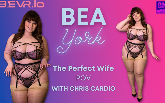 Blush Erotica VR: Товстушка Беа Йорк Кріс Кардіо , ідеальна дружина