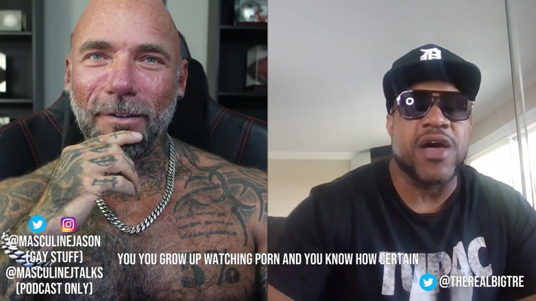 Raw and Uncensored with Masculine Jason: Mărturisiri de vedete porno - Real Big Tre (episodul 112)