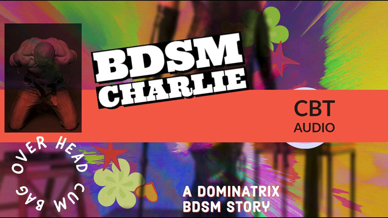 Campsissyboi: BDSM charlie erforscht CBT und wird mit der spermaladung bestraft