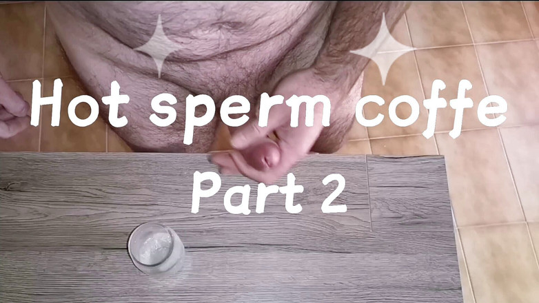 Cicci77: Penyediaan kopi sperma panas - bahagian 2 - koleksi sperma