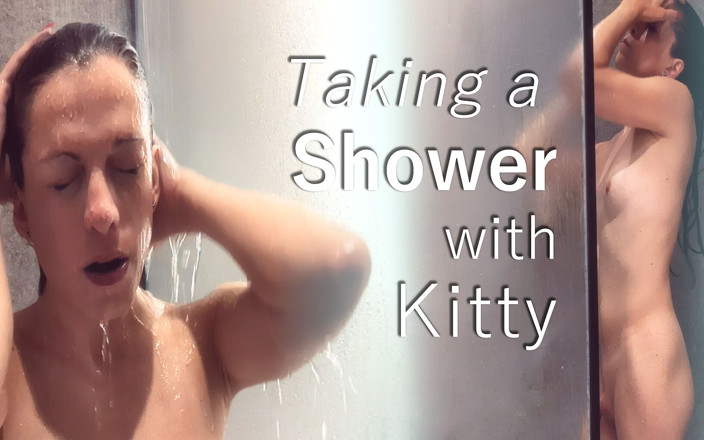 KittyKaash: Tomando una ducha con Kitty Kaash