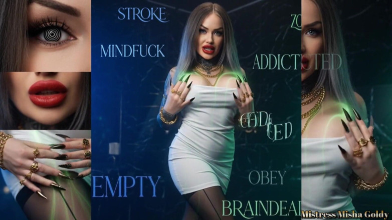 Goddess Misha Goldy: Mijn hulpeloze hersenloze plezierzombie