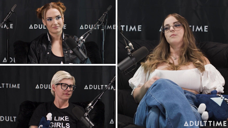Adult Time Podcast: Codi Vore e Siri Dahl Vorarephilia, Edge Masters e Reduções...