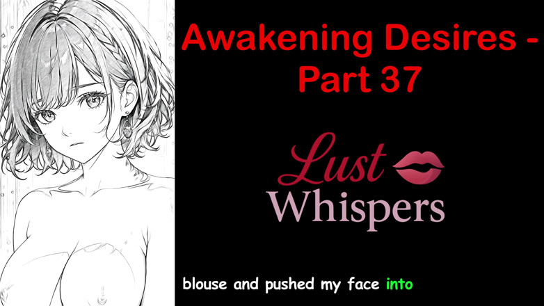 LustWhispers: Désirs de réveil - partie 37 - histoire audio en anglais avec sous-titres