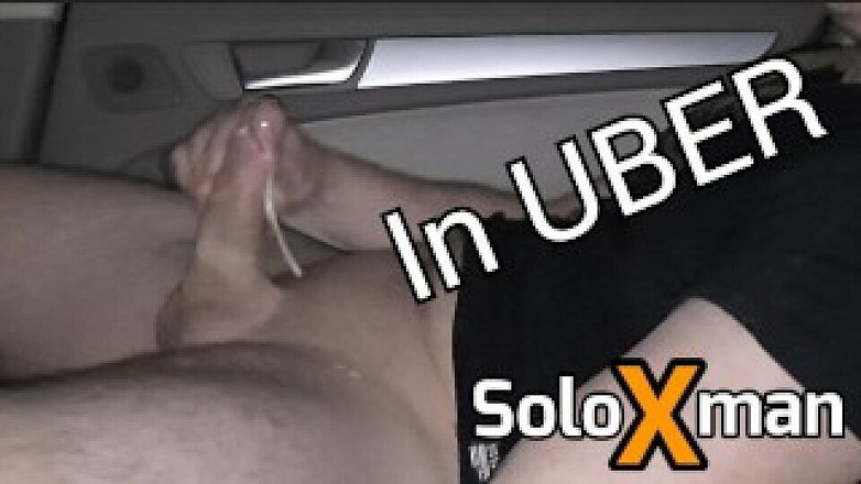 SoloXman: Passager dans Uber branlette - soloxman