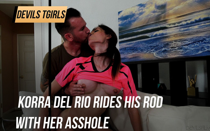 Devils TGirls: DEVILS T GIRLS - Korra Del Rio își călărește tija cu curul...