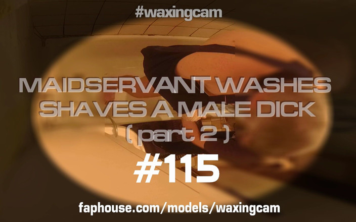 WaxingCam: (part2) Hembiträde rakar en manlig kuk