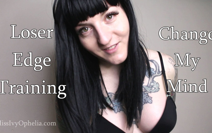 Miss Ivy Ophelia: Femdom verliezer edge training - verander mijn mening beta