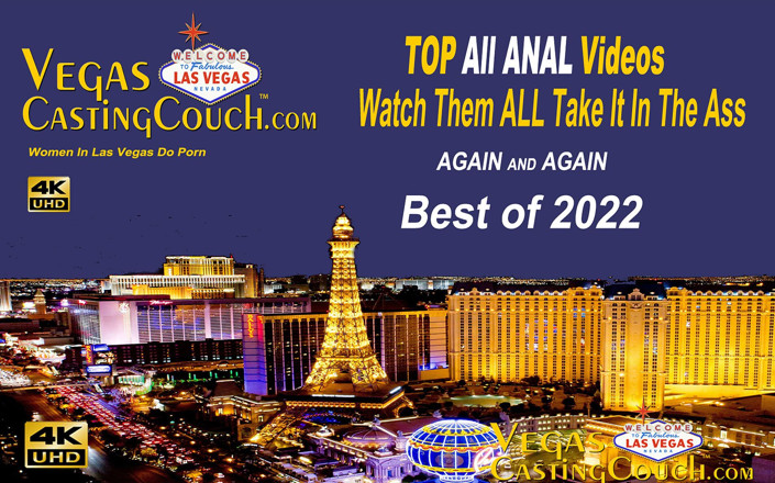 Vegas Casting Couch: Найкращий анал 2022 - vegascastingcouch