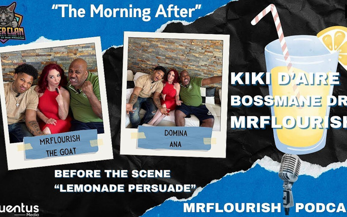 Mr Flourish Live: Mrflourish Podcast - il Mattino Dopo con Kiki D'aire e Bossmane...