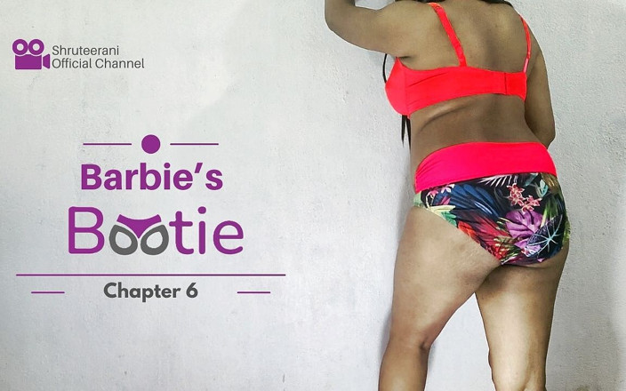 Shruteerani: Bab Bootie Barbie 6 - Trans India solo dalam pakaian dalam