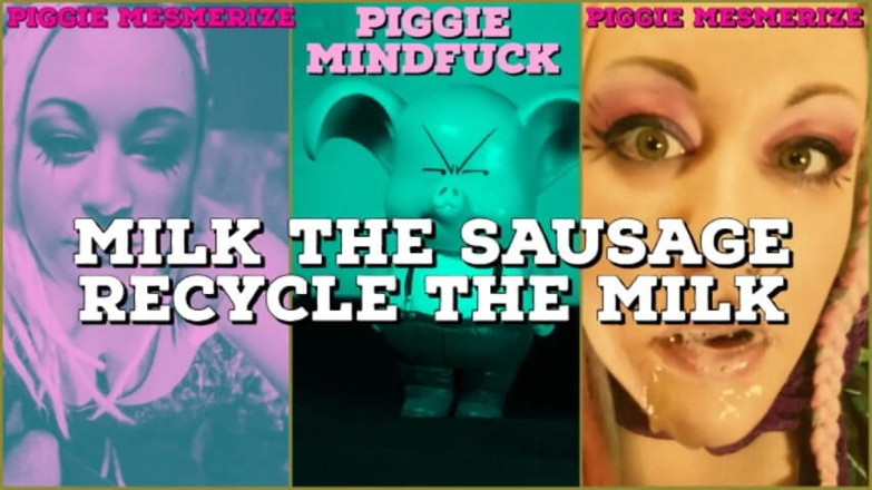 Campsissyboi: Piggie Mesmerize Susu Sosej Kitar Semula Susu Joi CEI untuk...