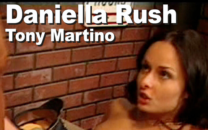Edge Interactive Publishing: Daniella Rush и Tony Martino сосут, трахаются с камшотом на Gmda_uce35b