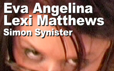 Edge Interactive Publishing: Eva Angelina et Lexi Matthews et Simon Synister : pipe, baisers...