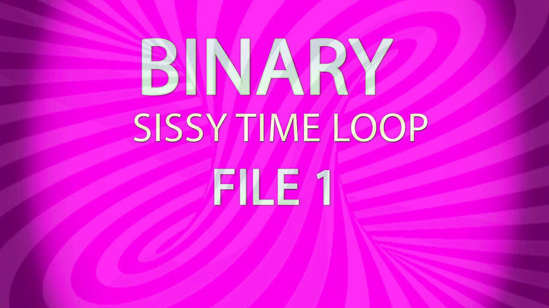 Campsissyboi: NUR AUDIO - Binäre sissy-zeitschleifendatei 1