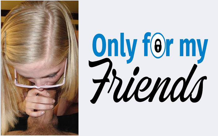 Only for my Friends: Pussy 18-year-old Penny Pax a Slut with a Shaved Vagina and...