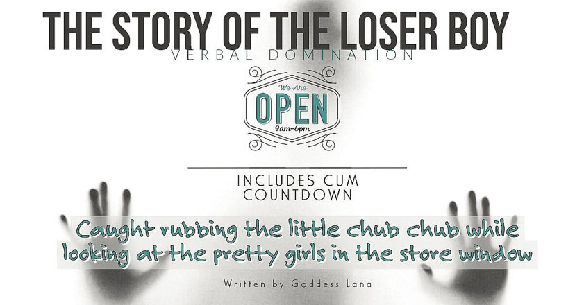 Campsissyboi: AUDIO ONLY - The loser boy with the little chub chub...