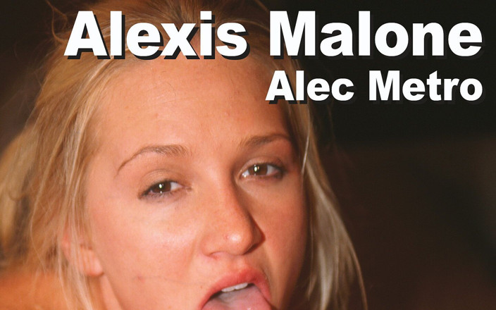 Edge Interactive Publishing: Alexis Malone &amp; alec Metro lutschen ficken gesichtsbesamung mit gmnt-tbs16-01