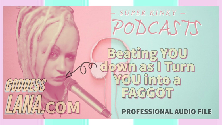 Campsissyboi: Kinky Podcasst 3 bicie cię w dół, gdy zamieniam cię w...