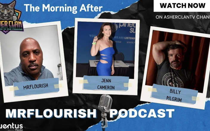 Mr Flourish Live: Mrflourish podcast il mattino dopo episodio dall'ospite Mrflourish con Jenn...
