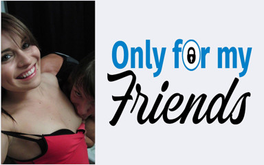 Only for my Friends: Doar recent de Age și Brynn Jay o curvă cu o...