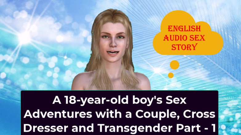 LustWhispers: Les aventures sexuelles d'un garçon de 18 ans avec un couple,...