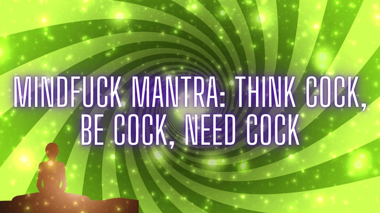 Goddess Misha Goldy: Mantra mindfuck - pensez une bite, sois une bite, avez besoin...